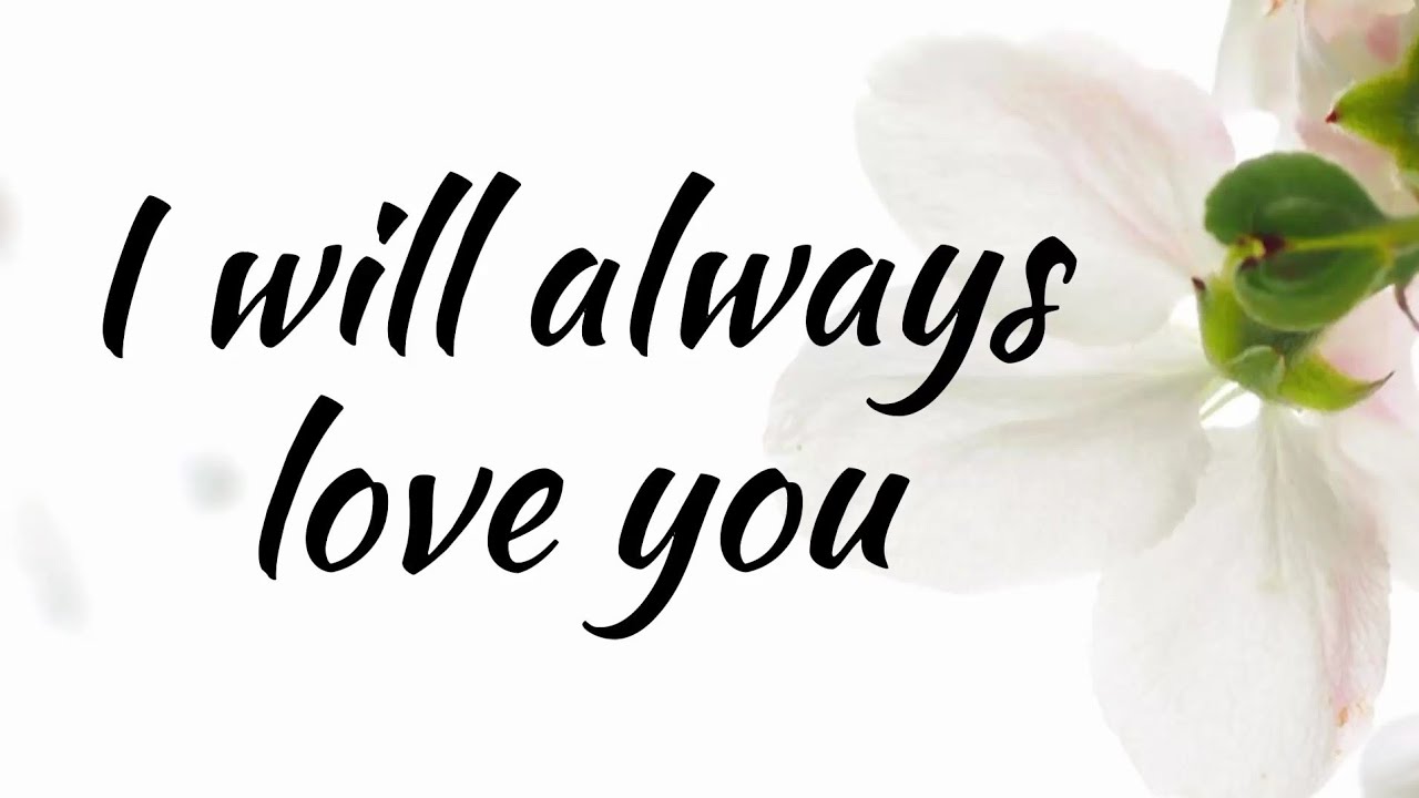 I WILL LOVE YOU ALWAYS... love poem - YouTube