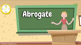 How To Pronounce Abrogate Abrogate Pronunciation