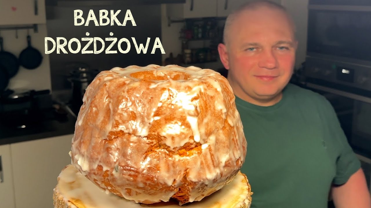 Babka Drożdżowa. Tego przepisu szukałem przez lata! Rewelacja!