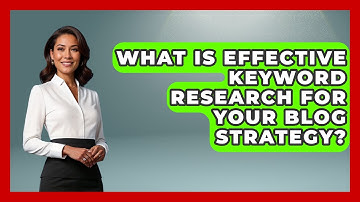 What Is Effective Keyword Research For Your Blog Strategy? - Saas Marketing Wizards