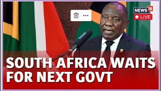 South Africa Elections 2024 LIVE | Malema And Ramaphosa To Form Coalition Govt | ANC | EFF | N18L