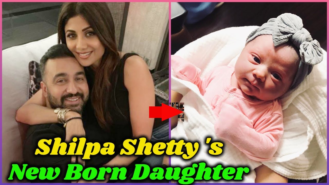 Shilpa Shetty Becomes Mother Of A Baby Girl For Second Time Youtube