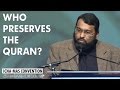 Who Preserves the Quran? by Sh. Yasir Qadhi (ICNA-MAS Convention)