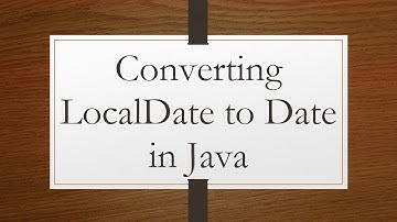 Converting LocalDate to Date in Java