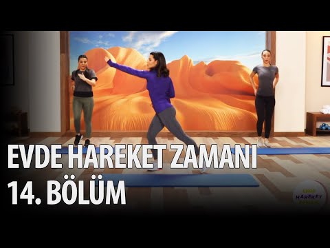 Evde Hareket Zamanı 14. Bölüm!