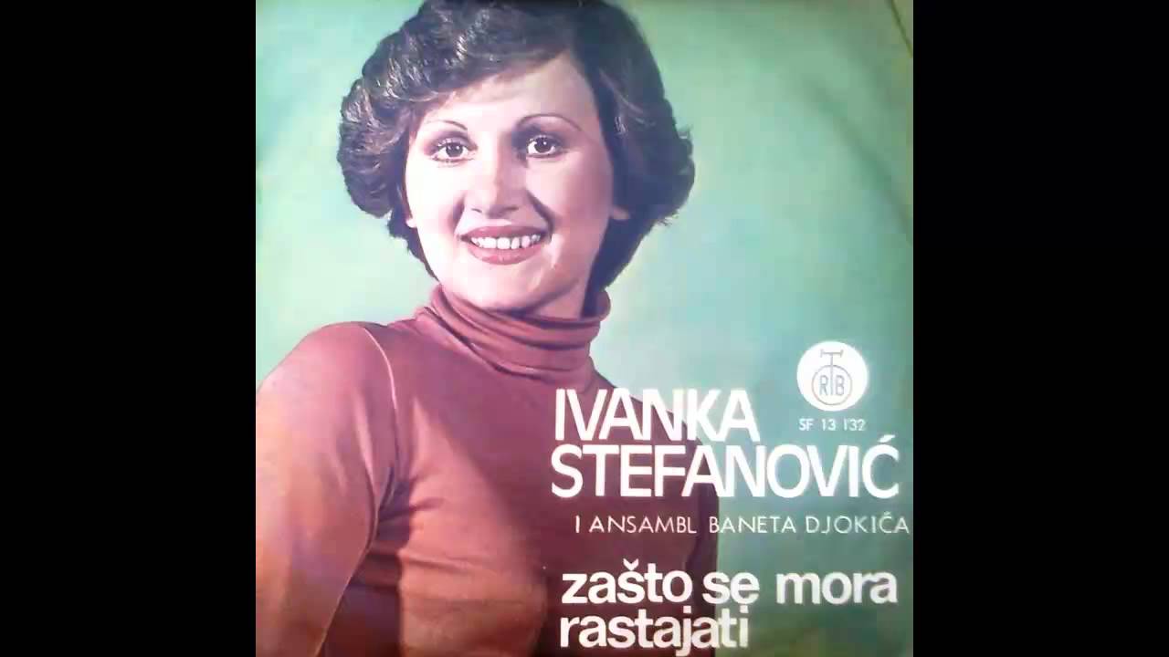 Ivanka Stefanovic - Drhti mi ruka sine - (Audio 1976) HD
