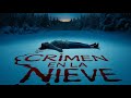 Crimen en la Nieve | Película Independiente en Español en Full HD ❄️