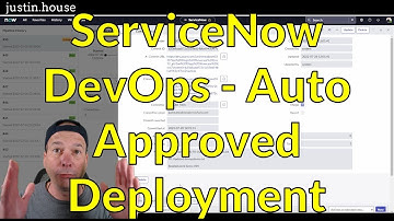 ServiceNow DevOps   Auto Approved Deployment