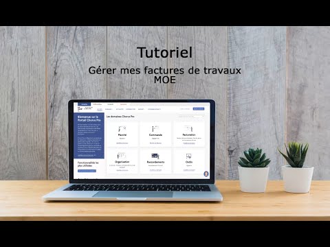 Tutoriel Portail de services Chorus Pro 2022 - Gérer les factures de travaux (maitrise d’œuvre MOE)