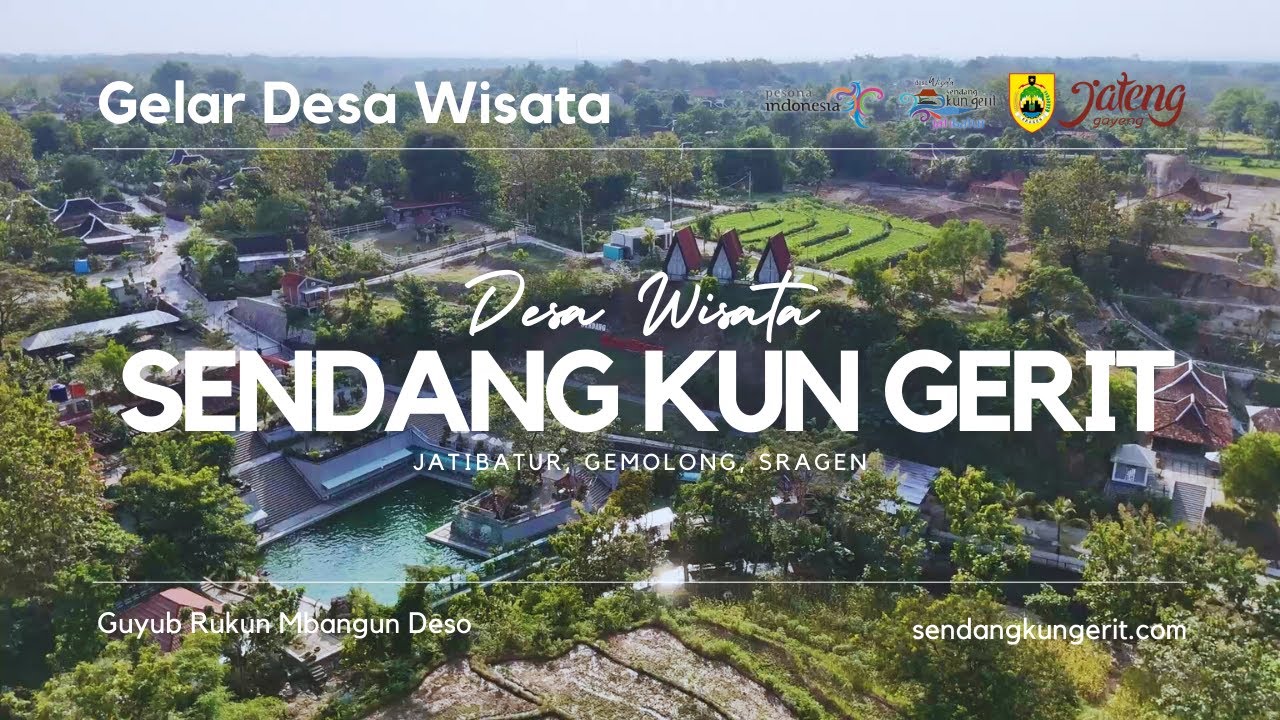 DESA WISATA SENDANG KUN GERIT JATIBATUR  I Gelar Desa Wisata Jawa Tengah 2024