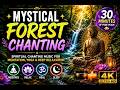 Mystical Nature Chanting 🌿🕊️ | Healing Meditation Music for Relaxation | 30 Minutes