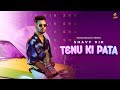 Tenu ki pata official shavy vik  iris music  new punjabi songs 2022  latest punjabi songs