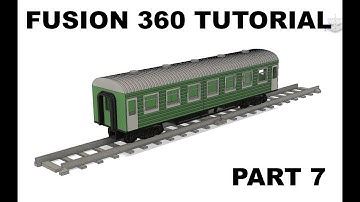 Design your own train car in Fusion 360 for 3D-printing - Part 7 of 7