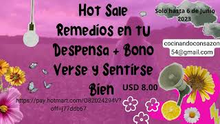 Hot Sale Remedios Caseros en tu Despensa +Bono Verse y Sentirse Bien