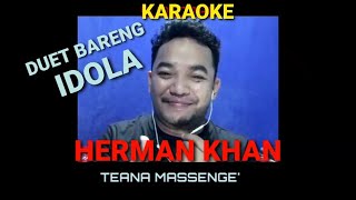 Download Lagu TEANA' MASSENGE (HERMAN KHAN) KARAOKE BARENG IDOLA MP3 Download Lagu TEANA' MASSENGE (HERMAN KHAN) KARAOKE BARENG IDOLA MP3