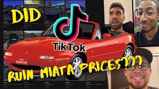 DID TIKTOK RUIN MIATA PRICES??? 📈📈📈📈📈 | Feat. Sixspeedofficial & Alexander Vargas