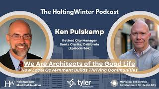 364: Ken Pulskamp: We Are Architects of the Good Life