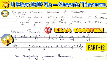🔥Top 8 Green’s Theorem Questions | Exam Oriented | Score 100% in Calculus💯 @Educationalsir-100 #bsc 