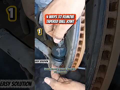 4 Easy Ways to Remove a Tapered Ball Joint