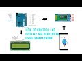 How to control LCD via Bluetooth using Smartphone #2