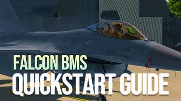 Falcon BMS Quickstart Guide for Newbies and Returning Pilots #bms