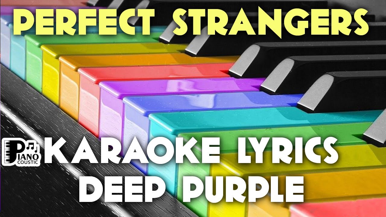 PERFECT STRANGERS (TRADUÇÃO) - Deep Purple 