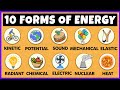 Exploring The Ten Forms Of Energy Through Real Life Examples