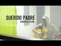 Querido padre / Roberto vivan