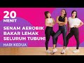 7 hari menurunkan berat badan dengan senam aerobik bakar lemak seluruh tubuh  hari kedua