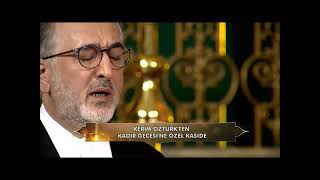 Kerim ÖZTÜRK (Kasîde Sebeb-i Hılkat-i Âlem yüceden sesleniyor) #kaside Resimi