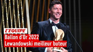 Ballon d'Or 2022 - Robert Lewandowski (Barça) remporte le Trophée Gerd Müller du meilleur buteur