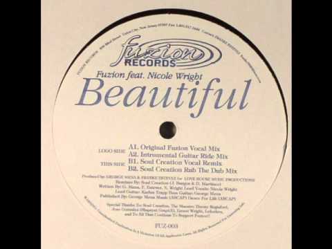 Fuzion feat Nicole Wright - Beautiful (Original Fuzion Vocal Mix)