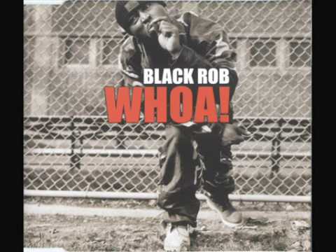 BLACK ROB Whoa Easy Mo Bee Remix - YouTube