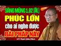 Sáng Mùng 1 02 Âm Lịch Có Phúc Cực Lớn Cho Những Ai Nghe Được Bài Pháp Này HT Viên Minh