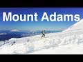Mount Adams: Climbing and Skiing Washington's 2nd Highest Mountain