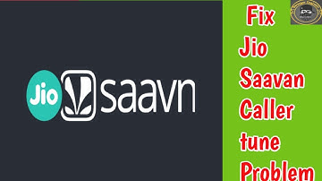 Fix jiosaavn caller tune not available problem | jio tune not available,unavailable solution
