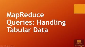 2.4 MapReduce Queries: Handling Tabular Data