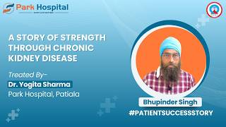 Chronic Kidney Disease Recovery Journey in Patiala | Patient Testimonial | Dr. Yogita Sharma