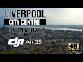 Liverpool City Centre With The New DJI Air 2S