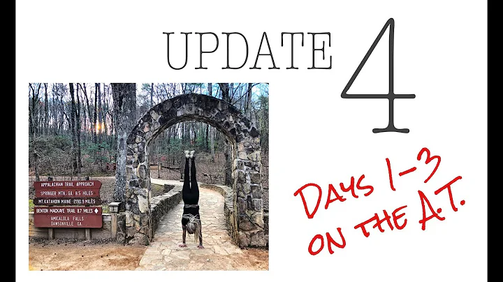 Liz’s Appalachian Trail Vlog #4: Days 1-3