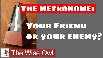 The Metronome - your friend or your enemy - debate