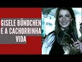 Gisele Bündchen e a Cachorrinha Vida!!  entrevista com Francisco Chagas no Over Fashion