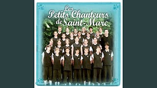 Video thumbnail of "Les Petits Chanteurs de Saint-Marc - Nos rêves"