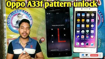 oppo a33f pattern lock remove