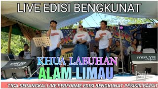 alam limau - khua labuhan - live panggung - edisi Bengkunat.