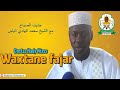 Wakhtanou fadjar vendredi 26 avril 2024 par oustaz hady niass