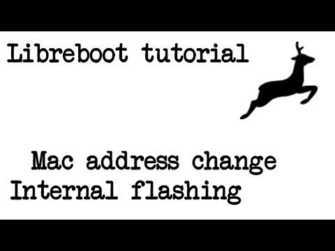 Libreboot Changing Mac address and Internal Flashing