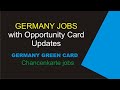 GERMANY OPPORTUNITY CARD | GERMANY JOBS WITH OPPORTUNITY CARD 2024 | moving to Germany