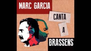 Download Lagu El Vent - Marc Garcia canta a Brassens MP3