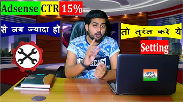 How to Down Adsense CTR . Google Adsense CTR Kaise Kam Kare . How Many CTR % will Good